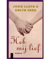 Heb mij lief - Josie Lloyd & Emlyn Rees
