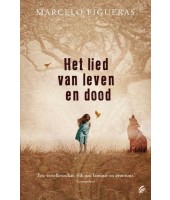 Het lied van leven en dood - Marcelo Figueras