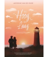 Bij Hoog en Laag - Jacodine van de Velde