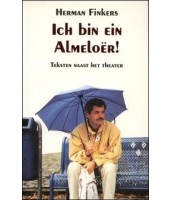 Ich bin ein Almeloer! - Herman Finkers