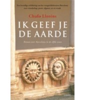 Ik geef je de aarde - Chufo Llorens