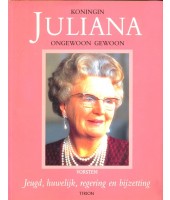 Koningin Juliana Ongewoon gewoon - Vorsten Royale