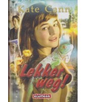 Lekker weg! - Kate Cann