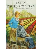 Leven zonder drempels - Ina de Vries-Van der Lichte