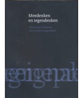 Meedenken en tegendenken Vijftien jaar adviseren over sociale vraagstukken