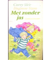 Met zonder jas - Carry Slee
