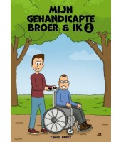 Mijn gehandicapte broer en ik 2 - Camiel Derkx