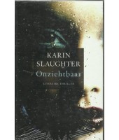 Onzichtbaar - Karin Slaughter