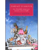 Parfait D'Amour - Lyndsay Bekouw