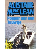 Poppen aan een touwtje - Alistair Maclean