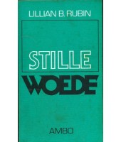 Stille Woede - Lillian B. Rubin