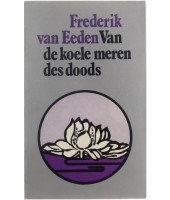 Van de koele meren des doods - Frederik van Eeden