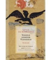 Vogels zonder vleugels - Louis de Bernieres