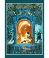 De legende van de Vuurvogel - Femke Dekker 
