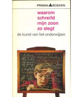 Waarom schreifd mijn zoon zo slegt - Ward & Roscoe