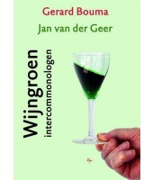 Wijngroen intercommonologen - Gerard Bouma & Jan van der Geer
