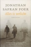 Alles is verlicht - Jonathan Safran Foer