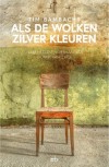 Als de wolken zilver kleuren - Tim Bambacht 