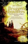 Bruggenbouwers - Jan Guillou