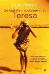 De laatste middagen met Teresa - Juan Marse