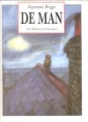 De man - Raymond Briggs