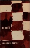 De muur - Jean-Paul Sartre