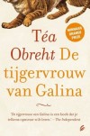De tijgervrouw van Galina - Tea Obrecht