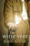 De witte veer - John Boyne