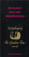 De kunst van het wijnproeven - Noele Ruitenberg