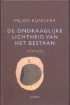 De ondraaglijke lichtheid van het bestaan - Milan Kundera