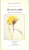 Rest is stilte: praten over de dood - Marinus van den Berg