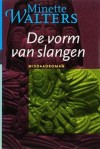 De vorm van slangen - Minette Walters