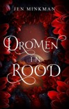 Dromen in rood - Jen Minkman