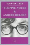 Floppie, Youri & andere helden - Youp van 't Hek