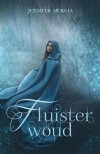 Fluisterwoud - Jennifer Murgia