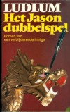 Het Jason dubbelspel - Robert Ludlum