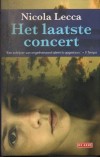 Het laatste concert - Nicola Lecca