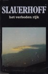 Het verboden rijk - J. Slauerhof