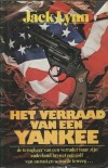 Het verraad van een Yankee - Jack Lynn
