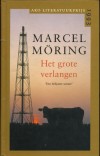 Het grote verlangen - Marcel Moring