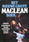 Het nieuwe grote MacLean boek - Alistair MacLean