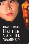 Het uur van de waarheid - Donald James
