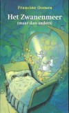Het Zwanenmeer - Francine Oomen