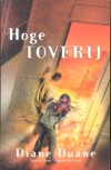 Hoge toverij - Diane Duane