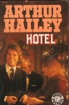 Hotel - Arthur Hailey