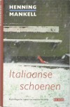 Italiaanse schoenen - Henning Mankell