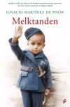 Melktanden - Ignacio Martinez de Pison