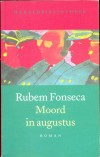 Moord in augustus - Rubem Fonseca