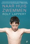 Naar huis zwemmen - Rolf Lappert