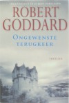 Ongewenste terugkeer - Robert Goddard